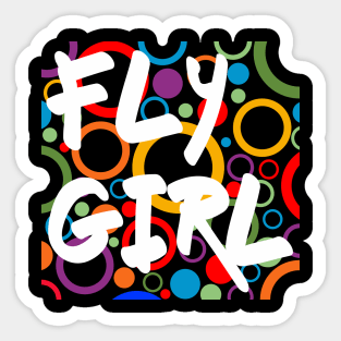 1. FLY GIRL MUG, Piilows, Masks, Totes, Pins, Magnet for B-Girls and Hip Hop Enthusiasts - Fly Girl 80s 90s Old School Hip Hop Sticker